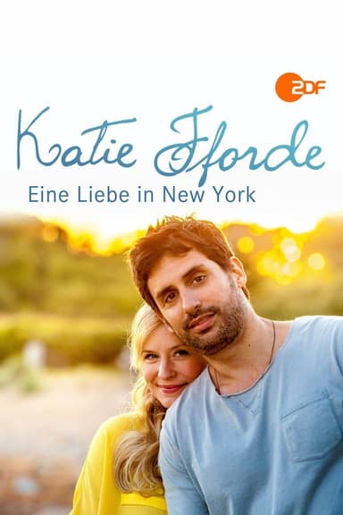 Katie Fforde: Eine Liebe in New York