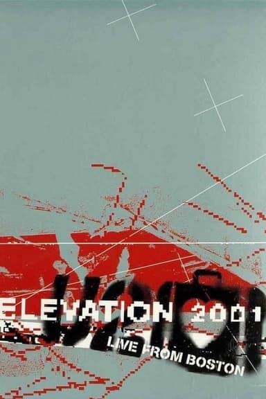 Elevation 2001: Live from Boston