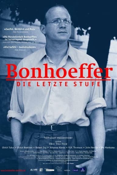 Bonhoeffer - Die letzte Stufe