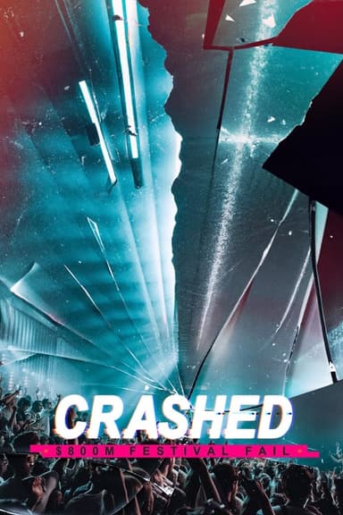 Crashed: $800m Festival Fail