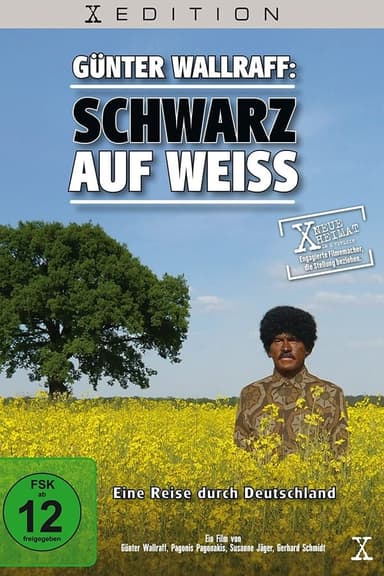 Günter Wallraff: Schwarz auf Weiss