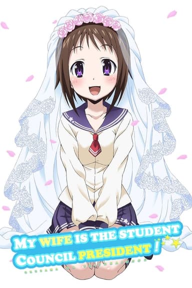 My Wife is the Student Council President