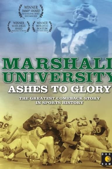 Marshall University: Ashes to Glory