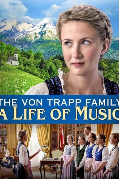 The von Trapp Family: A Life of Music