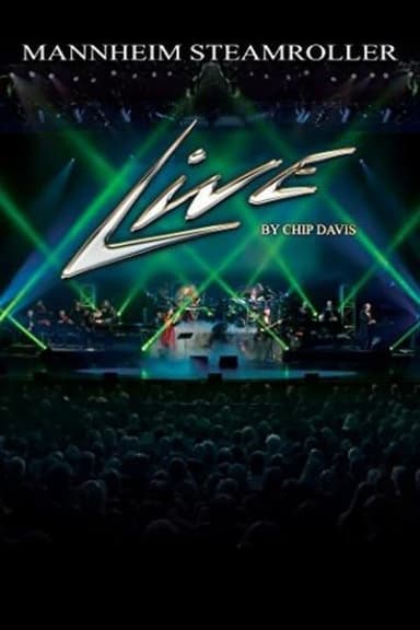 Mannheim Steamroller Live