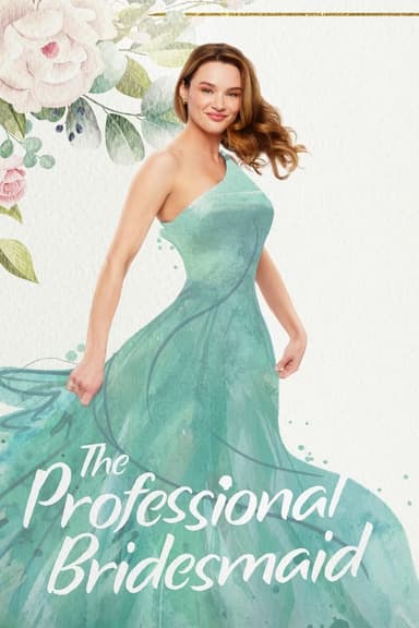 The Professional Bridesmaid