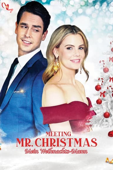 Meeting Mr. Christmas - Mein Weihnachts-Mann