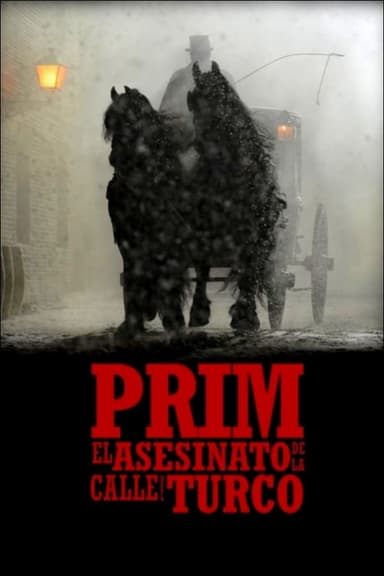 Prim, l’assassinat del carrer del Turco