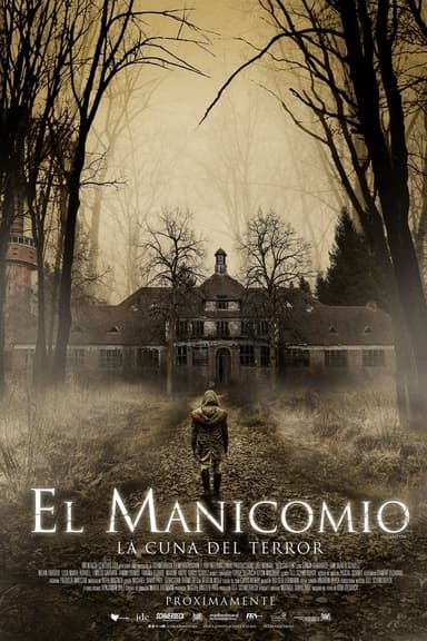 El manicomio: la cuna del terror