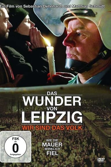 Das Wunder von Leipzig - Wir sind das Volk