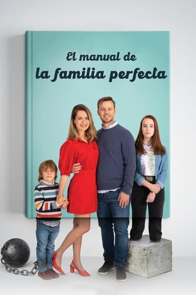 El manual de la familia perfecta