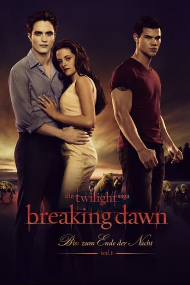 Breaking Dawn - Bis(s) zum Ende der Nacht - Teil 1