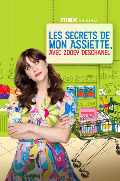 Les secrets de mon assiette, avec Zooey Deschanel