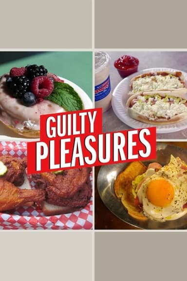 Guilty Pleasures