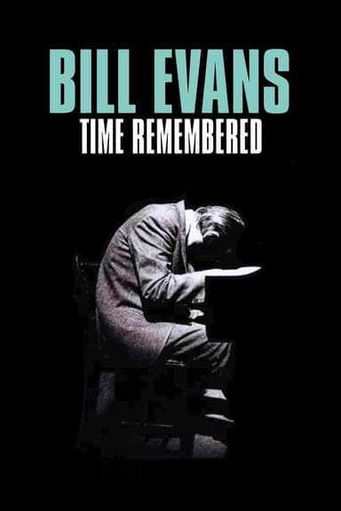 Bill Evans Time Remembered