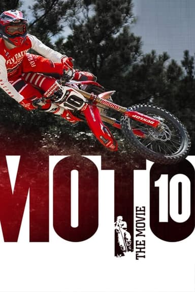 Moto 10: The Movie