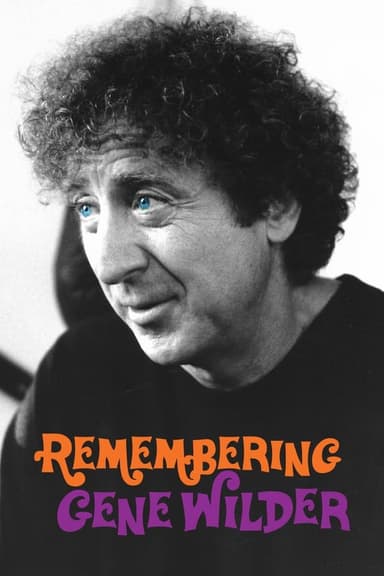 Remembering Gene Wilder