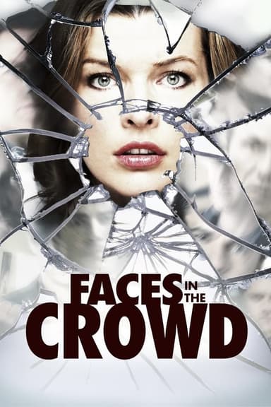 Faces in the Crowd - Frammenti di un omicidio