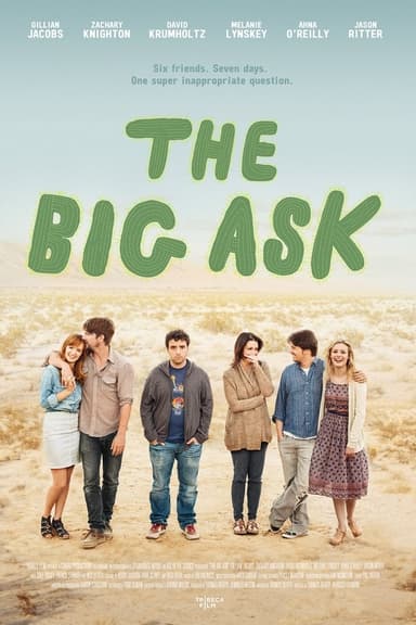 The Big Ask