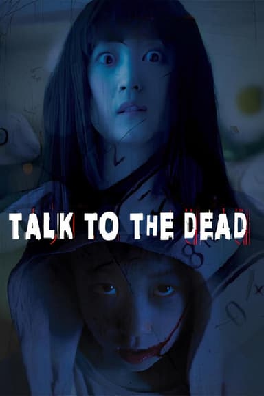 Talk to the Dead