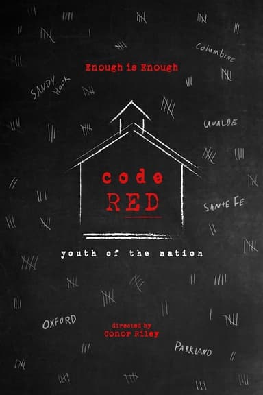 Code Red: Youth of the Nation