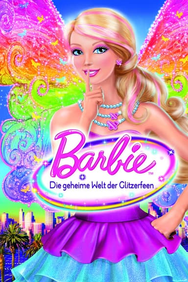 Barbie - Die geheime Welt der Glitzerfeen