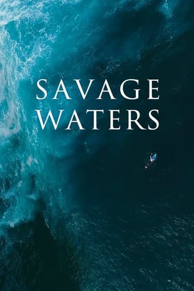 Savage Waters