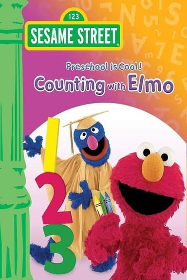 Sesame Street: Preschool Is Cool!: Counting with Elmo