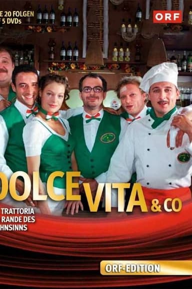 Dolce Vita & Co