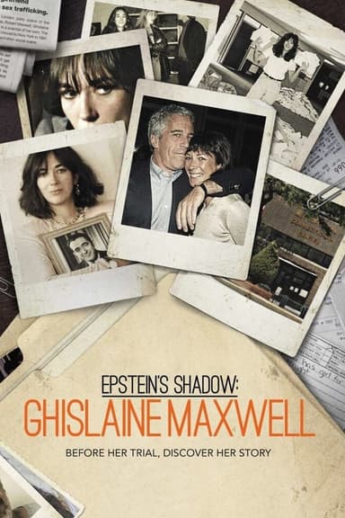 Epstein's Shadow: Ghislaine Maxwell