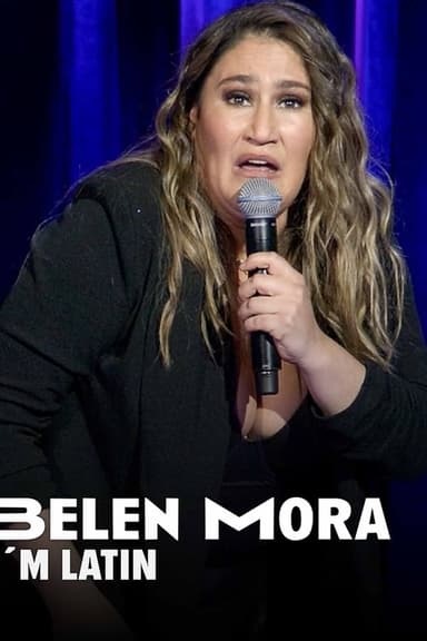 Belén Mora: I'm Latin