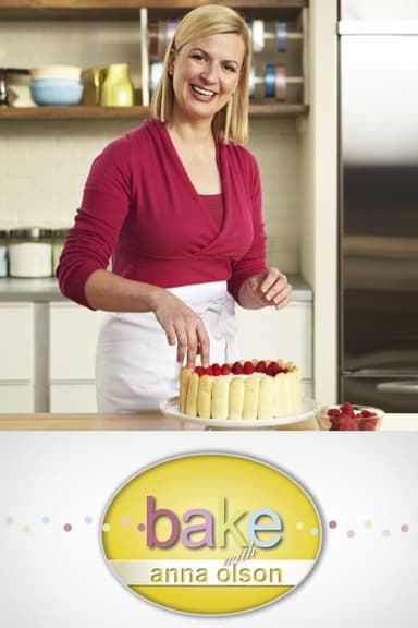 Bake with Anna Olson