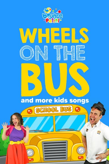 Wheels on the Bus and More Kids Songs