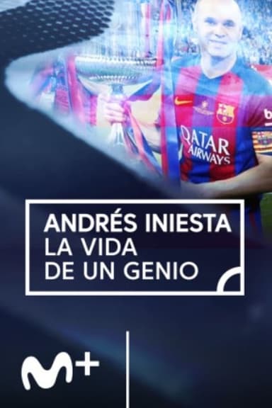 Andres Iniesta, la vida de un genio