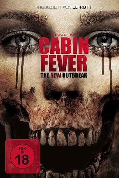 Cabin Fever - The New Outbreak