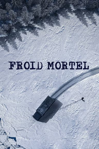 Froid mortel