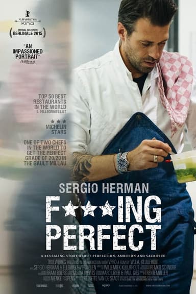 Sergio Herman, Fucking Perfect