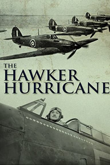 The Hawker Hurricane