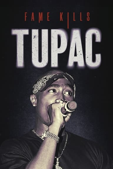 Fame Kills - Tupac