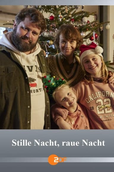 Stille Nacht, raue Nacht