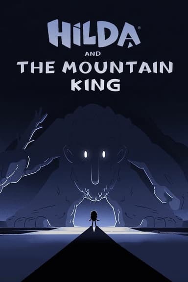 Hilda and the Mountain King