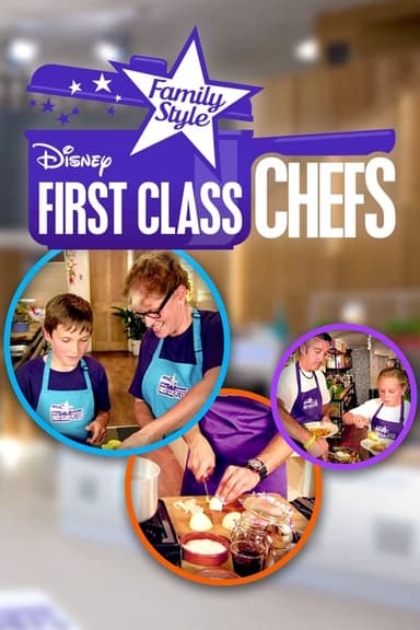 First Class Chefs: Family Style