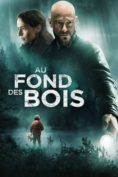 Au fond des bois