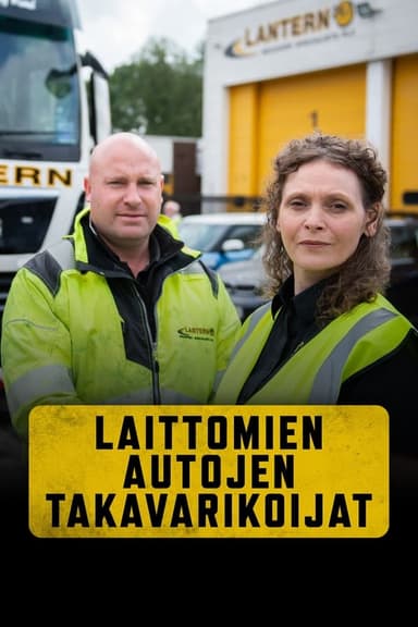 Laittomien autojen takavarikoijat