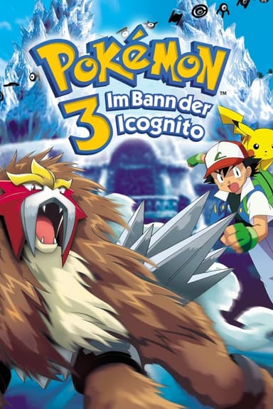 Pokémon 3: Im Bann der Icognito