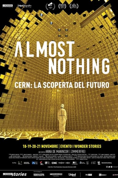 Almost Nothing - Cern: La Scoperta Del Futuro