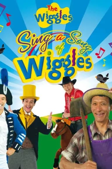 The Wiggles: Sing a Song of Wiggles