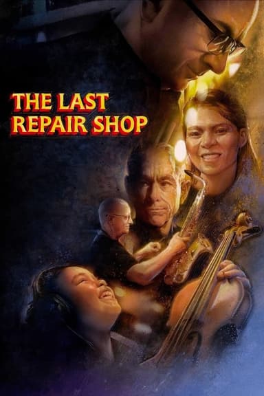 The Last Repair Shop