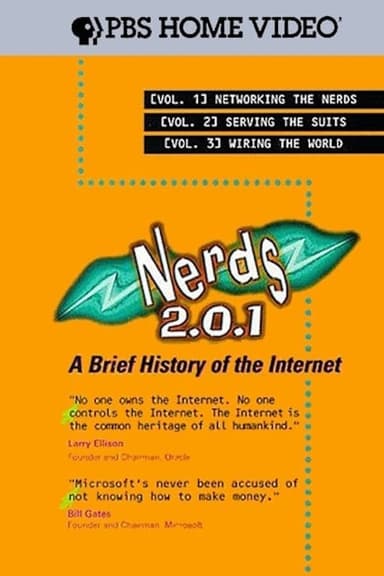 Nerds 2.0.1: A Brief History of the Internet