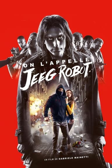 On l'appelle Jeeg Robot